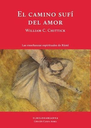 EL CAMINO SUFI DEL AMOR