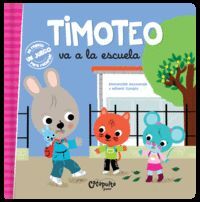 TIMOTEO VA A LA ESCUELA