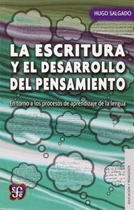 ESCRITURA Y EL DESARROLLODEL PENSAMIENTO,LA
