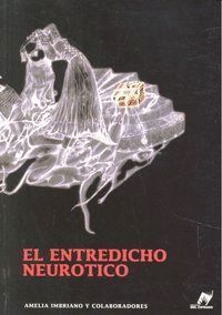 ENTREDICHO NEUROTICO,EL