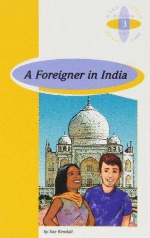 A FOREIGNER IN INDIA 4ºESO