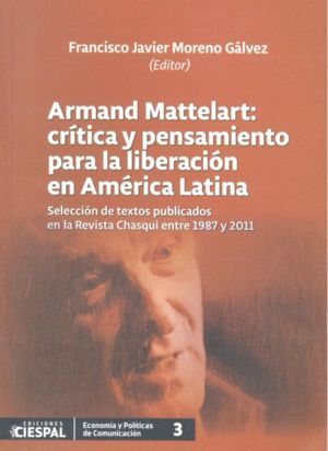 ARMAND MATTELART CRITICA Y PENSAMIENTO PARA LA LIBERACION